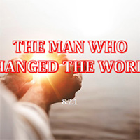 8.2 Jesus The Man Who Changed the World Thumb 200px